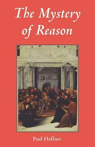 The Mystery of Reason cover