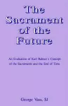 Sacrament of the Future cover