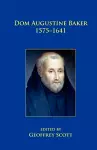 Dom Augustine Baker 1575-1641 cover