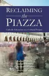 Reclaiming the Piazza cover
