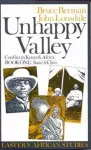 Unhappy Valley. Conflict in Kenya and Africa cover