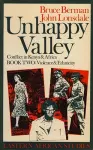 Unhappy Valley. Conflict in Kenya and Africa cover