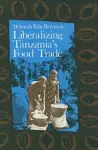 Liberalizing Tanzania's Food Trade cover