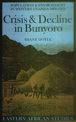 Crisis and Decline in Bunyoro cover