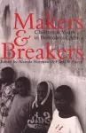 Makers and Breakers cover