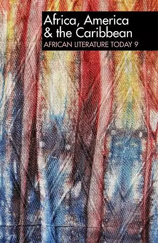 ALT 9 Africa, America & the Caribbean: African Literature Today cover