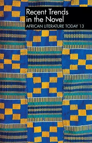 ALT 13 Recent Trends in the Novel: African Literature Today cover