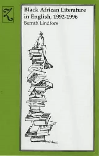 Black African Literature in English, 1992-1996 cover