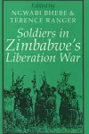 Soldiers in Zimbabwe's Liberation War cover
