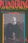 Plundering Africa's Past cover