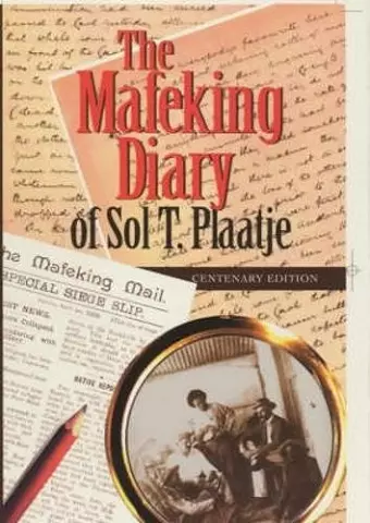 The Mafeking Diary of Sol Plaatje cover