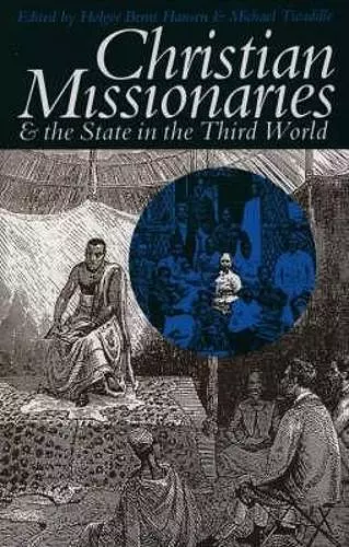 Christian Missionaries and the State in the Third World cover