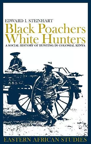 Black Poachers, White Hunters cover