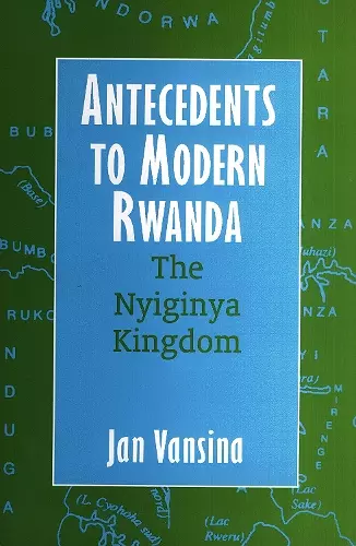 Antecedents to Modern Rwanda cover