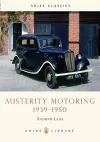 Austerity Motoring 1939–1950 cover