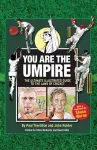 You are the Umpire cover