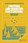 Photons and Quantum Fluctuations cover