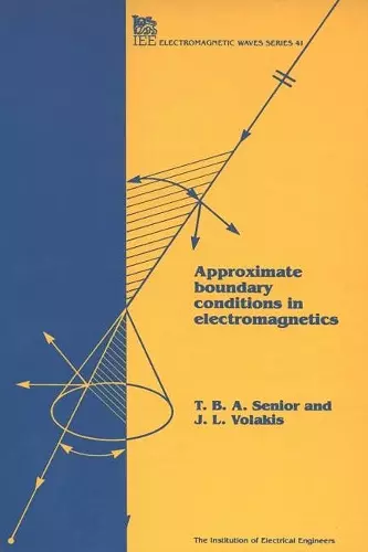 Approximate Boundary Conditions in Electromagnetics cover