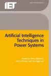 Artificial Intelligence Techniques in Power Systems cover