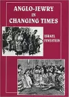 Anglo-Jewry in Changing Times cover