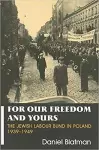 For Our Freedom and Yours cover