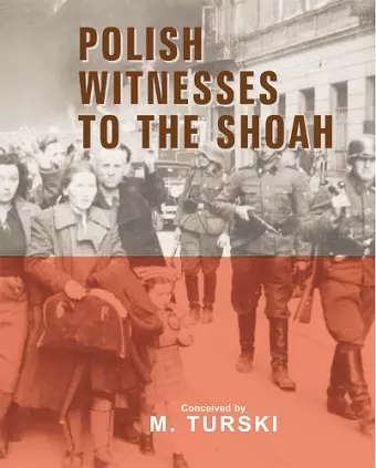 Polish Witnesses to the Shoah cover