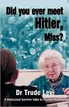 Did You Ever Meet Hitler, Miss? cover