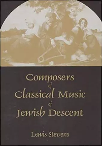 Composers of Classical Music of Jewish Descent cover