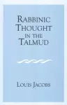 Rabbinic Thought in the Talmud cover