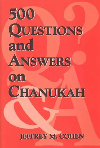 500 Questions and Answers on Chanukah cover