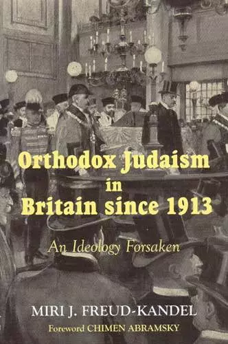 Orthodox Judaism in Britain since 1913 cover