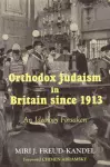 Orthodox Judaism in Britain since 1913 cover