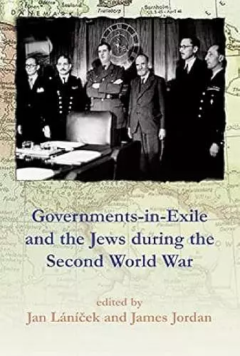 Governments-in-Exile and the Jews during the Second World War cover