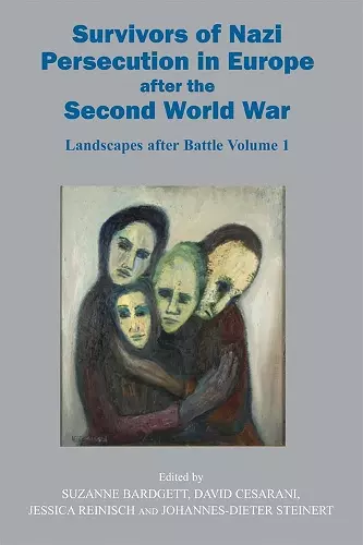 Survivors of Nazi Persecution in Europe after the Second World War cover