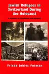 Jewish Refugees in Switzerland During the Holocaust cover