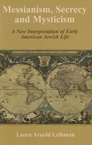 Messianism, Secrecy and Mysticism cover