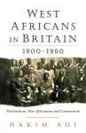 West Africans in Britain, 1900-60 cover