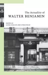 The Actuality of Walter Benjamin cover