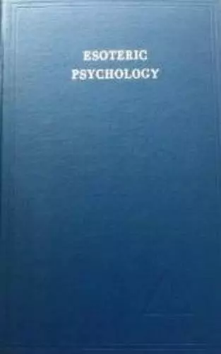 Esoteric Psychology, Vol 2 cover