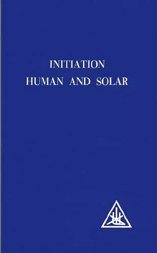 Initiation, Human and Solar cover