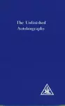 The Unfinished Autobiography cover