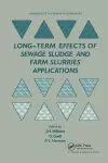 Long-term Effects of Sewage Sludge and Farm Slurries Applications cover