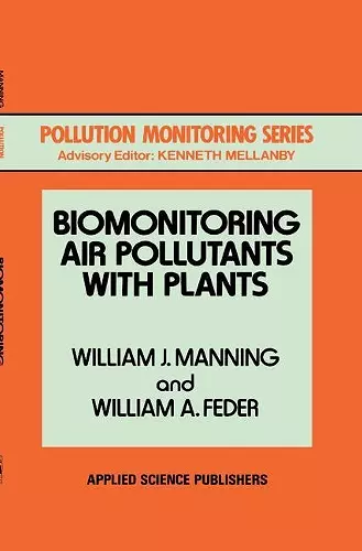 Biomonitoring Air Pollutants with Plants cover