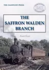 The Saffron Walden Branch (New Edition) cover