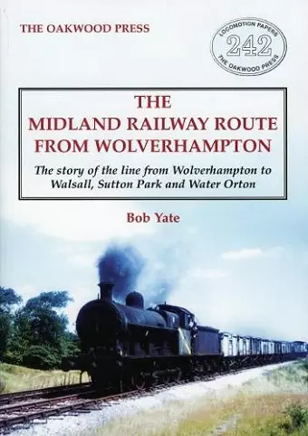 The Midland Railway Route from Wolverhampton cover