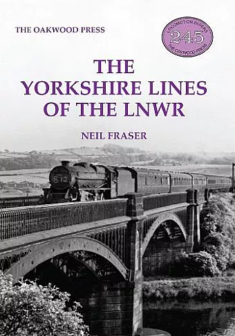 The Yorkshire Lines of the LNWR cover