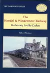 The Kendal and Windermere Railway cover