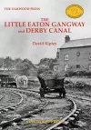 The Little Eaton Gangway and Derby Canal cover