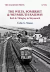 The Wilts, Somerset & Weymouth Railway cover
