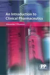 An Introduction to Clinical Pharmaceutics cover